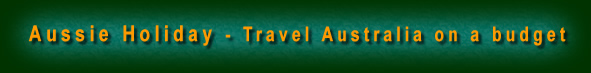 Title of Website - Aussie Holiday - Travel Australia on a Budget
